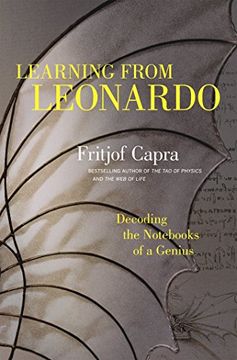 portada Learning From Leonardo: Decoding the Nots of a Genius (en Inglés)