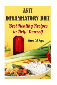 portada Anti Inflammatory Diet: Best Healthy Recipes to Help Yourself (en Inglés)
