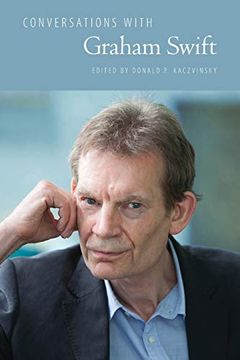 portada Conversations With Graham Swift (Literary Conversations Series) (en Inglés)