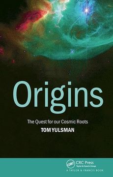 portada Origins: The Quest for Our Cosmic Roots (en Inglés)
