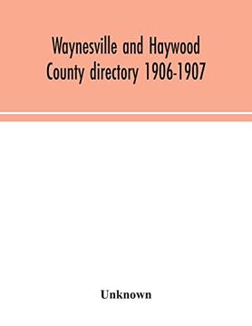 portada Waynesville and Haywood County Directory 1906-1907 (in English)