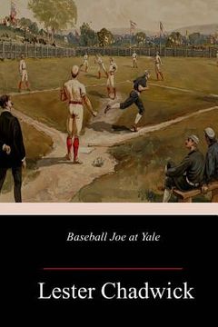 portada Baseball Joe at Yale (en Inglés)