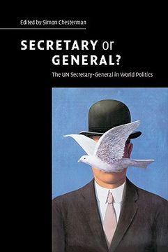 portada Secretary or General? The un Secretary-General in World Politics (in English)