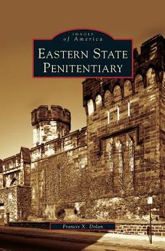 portada Eastern State Penitentiary (en Inglés)