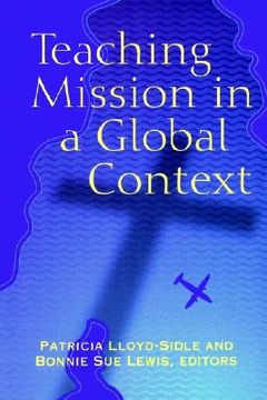 portada teaching mission in a global context (en Inglés)