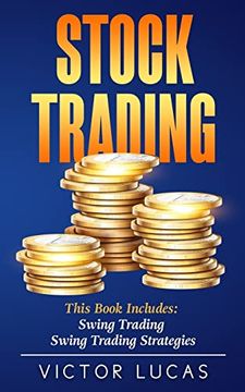 portada Stock Trading: This Book Includes: Swing Trading, Swing Trading Strategies (en Inglés)