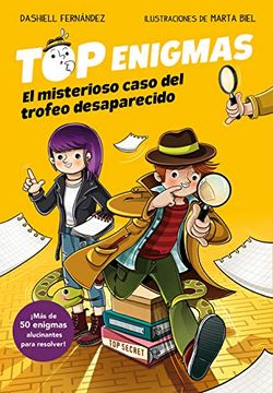portada El Misterioso Caso del Trofeo Desaparecido (Top Enigmas 1) (in Spanish)
