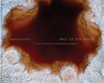 portada Salt of the Earth: A Visual Odyssey of a Transforming Landscape (en Inglés)