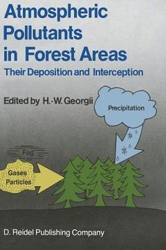 portada Atmospheric Pollutants in Forest Areas: Their Deposition and Interception (en Inglés)