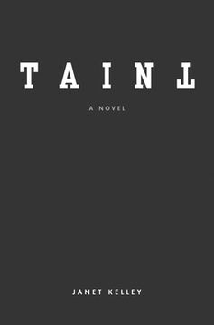portada Taint: A Novel (in English)
