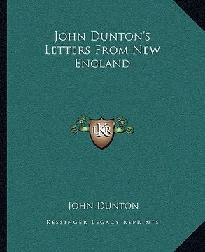 portada john dunton's letters from new england (en Inglés)