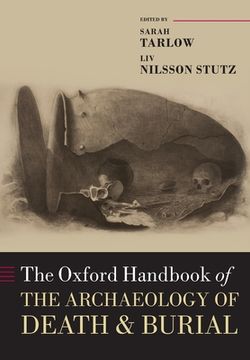 portada The Oxford Handbook of the Archaeology of Death and Burial (Oxford Handbooks) 