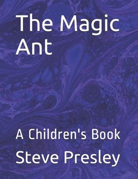 portada The Magic Ant: A Children's Book (en Inglés)