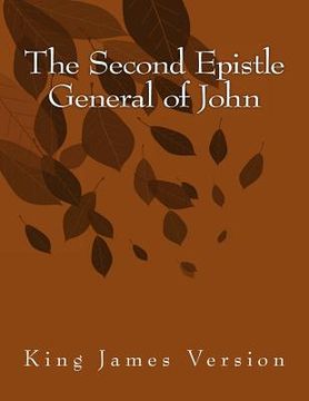 portada The Second Epistle General of John: King James Version (in English)