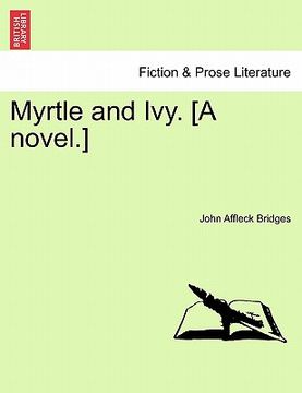 portada myrtle and ivy. [a novel.] volume i (en Inglés)