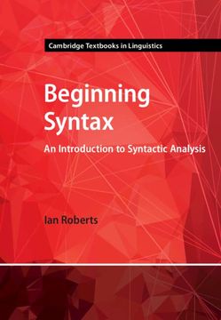 portada Beginning Syntax: An Introduction to Syntactic Analysis (Cambridge Textbooks in Linguistics) (en Inglés)