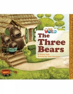 portada Our World Readers: The Three Bears: American English (en Inglés)