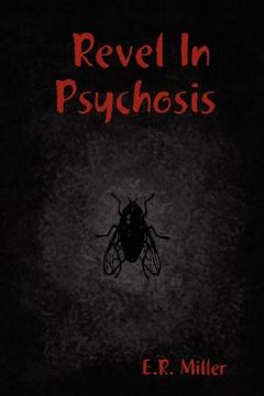 portada revel in psychosis (en Inglés)