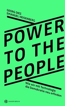 portada Power to the People: Wie wir mit Technologie die Demokratie neu Erfinden (in German)