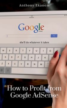 portada How to Profit from Google AdSense