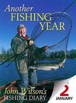 portada another fishing year: john wilson's fishing diary