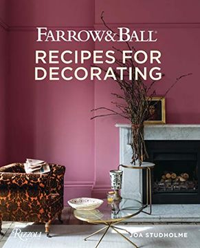 portada Farrow and Ball: Recipes for Decorating (en Inglés)