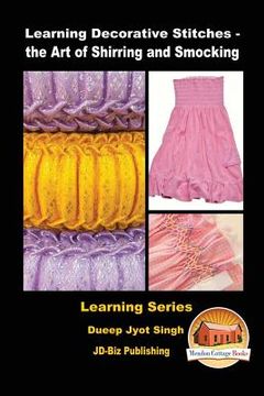 portada Learning Decorative Stitches - the Art of Shirring and Smocking (in English)