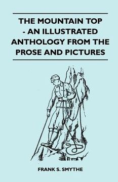 portada the mountain top - an illustrated anthology from the prose and pictures