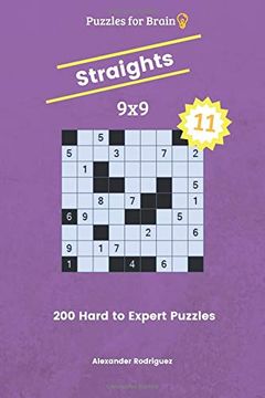portada Puzzles for Brain Straights - 200 Hard to Expert 9x9 Vol. 11 (Volume 11) (en Inglés)