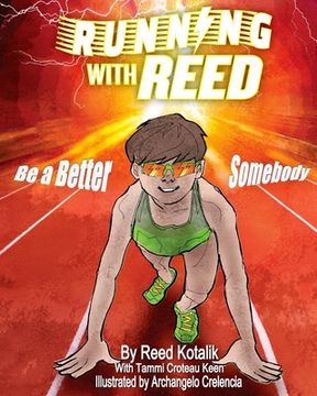 portada Running With Reed: Be A Better Somebody