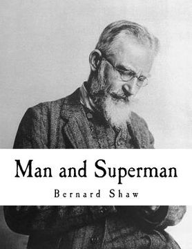 portada Man and Superman: A Comedy and a Philosophy (en Inglés)