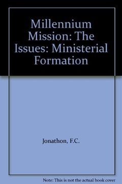 portada Millennium Mission the Issues Ministerial Formation