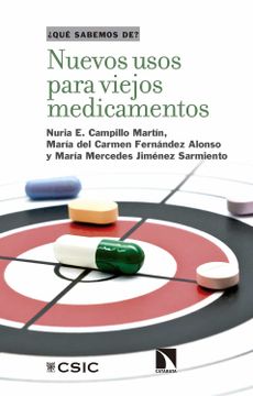 portada Nuevos Usos Para Viejos Medicamentos (in Spanish)