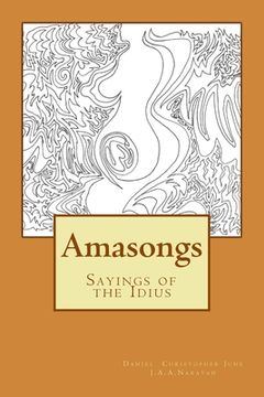 portada Amasongs: Sayings of the Idius (en Inglés)