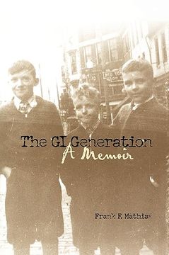 portada the gi generation: a memoir (en Inglés)