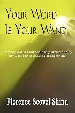 portada your word is your wand (in English)