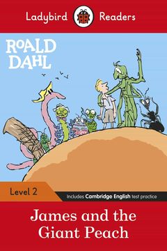 portada Ladybird Readers Level 2 - Roald Dahl: James and the Giant Peach (Elt Graded Reader) (en Inglés)
