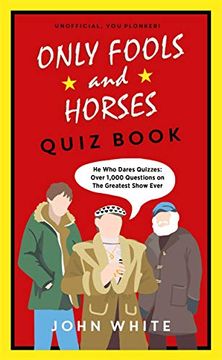 portada The Only Fools & Horses Quiz Book: The Perfect Gift for Christmas (en Inglés)
