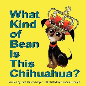 portada what kind of bean is this chihuahua?