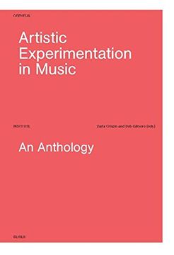 portada Artistic Experimentation in Music: An Anthology (Orpheus Institute Series) (en Inglés)