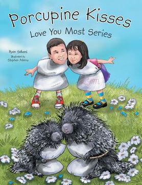 portada Porcupine Kisses: Love You Most Series (in English)