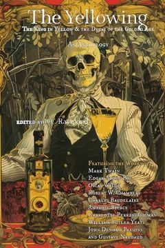 The Yellowing: The King in Yellow & the Decay of the 19th Century