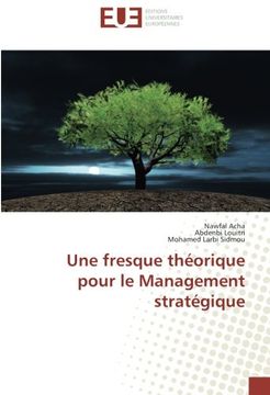 portada Une fresque théorique pour le Management stratégique (Omn.Univ.Europ.) (French Edition)