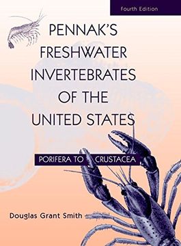 portada Pennak's Freshwater Invertebrates of the United States: Porifera to Crustacea, 4th Edition (en Inglés)