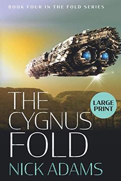 portada The Cygnus Fold: Large Print Edition (The Fold) (en Inglés)