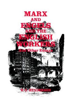 portada marx and engels and the english workers: and other essays (in English)