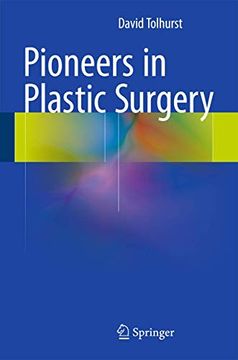 portada Pioneers in Plastic Surgery (in English)