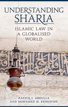 portada Understanding Sharia: Islamic law in a Globalised World 