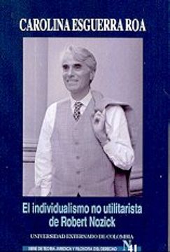portada El Individualismo no Utilitarista de Robert Nozick (in Spanish)