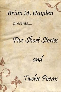 portada Five Short Stories and Twelve Poems (en Inglés)